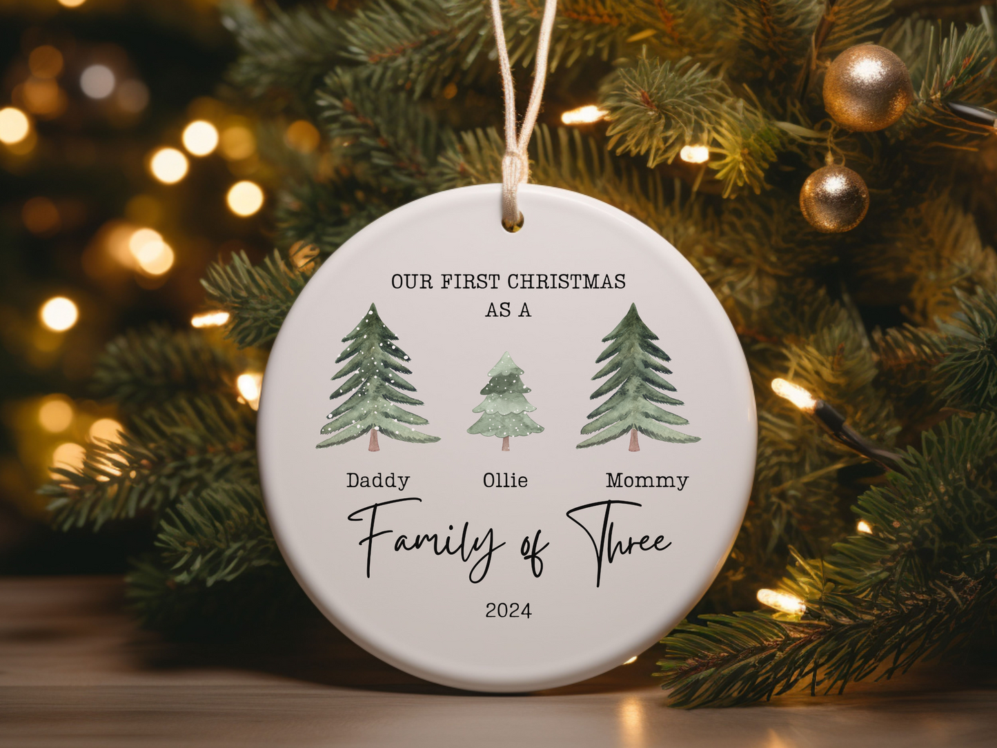 First Christmas as a Family of 3 Christmas Ornament
