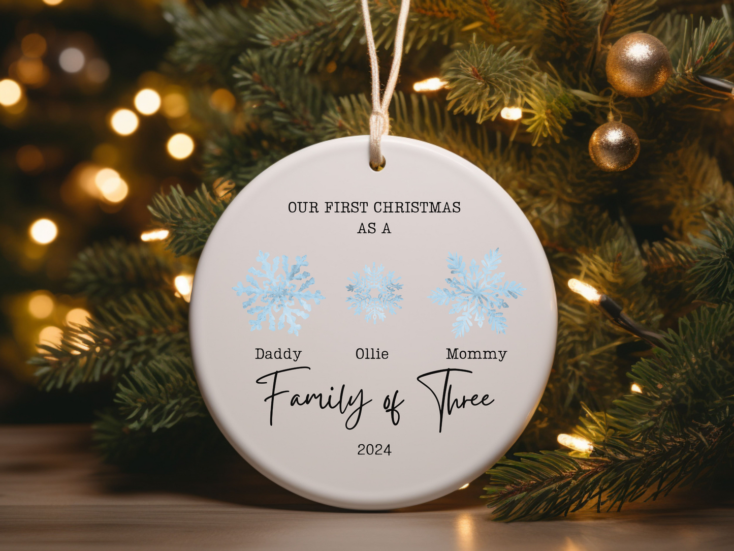 First Christmas as a Family of 3 Christmas Ornament