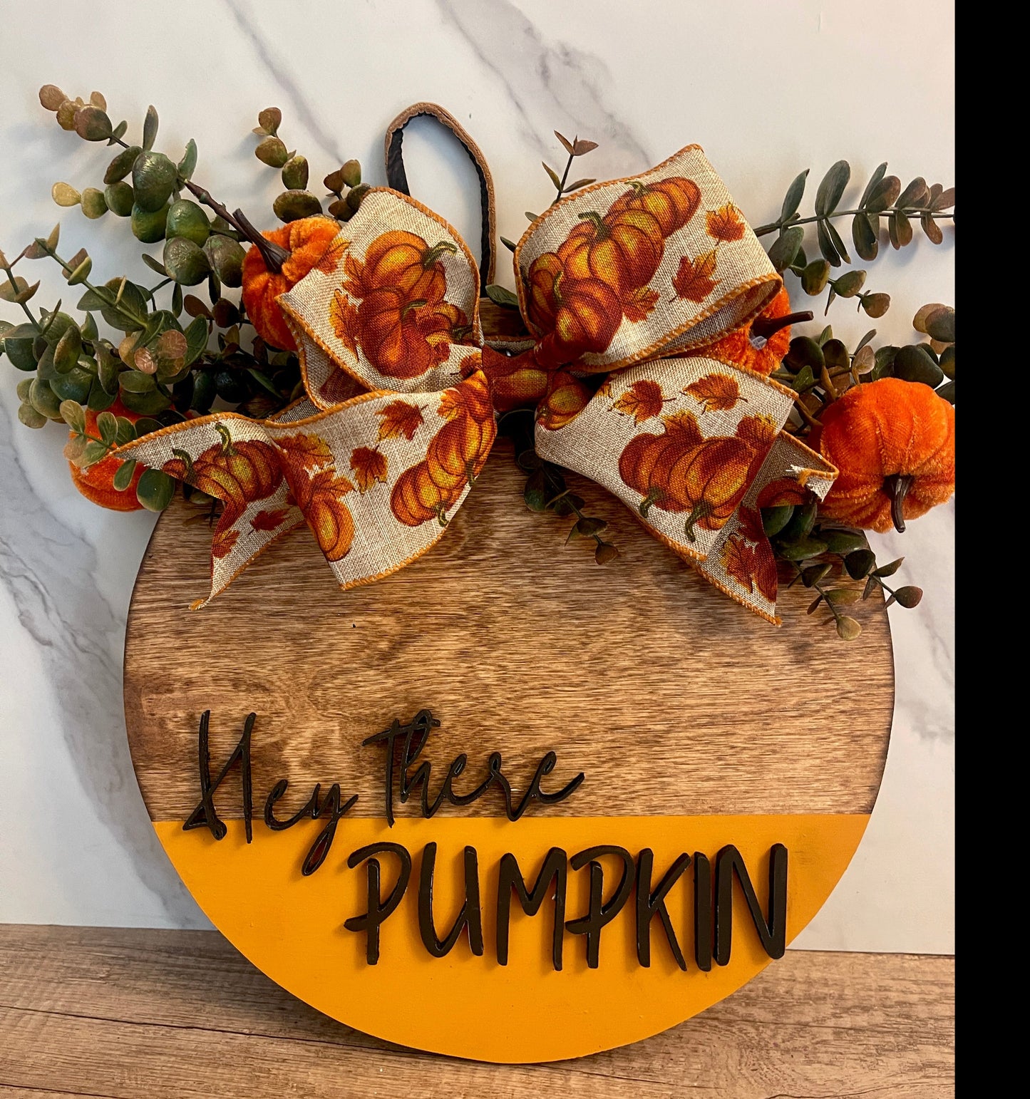 Hey there Pumpkin Door Hanger