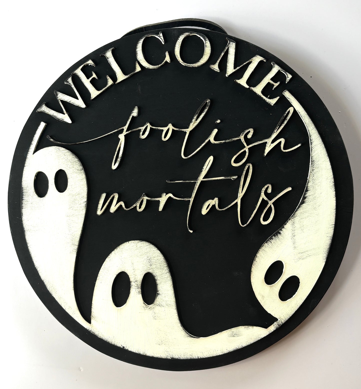 Welcome Foolish Mortals Halloween Door Hanger Funny Halloween Door Hanger Rustic Halloween Spooky Decorations