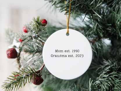 Mom established Christmas Ornament Grandma Established 2023 New Grandma Gift Mom Mothers Day Personalized Gift Custom Ornament Grandmother