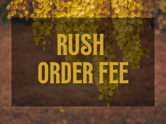 RUSH ORDER FEE