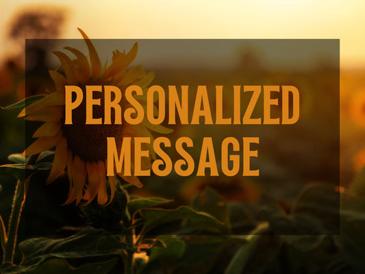 PERSONALIZED MESSAGE